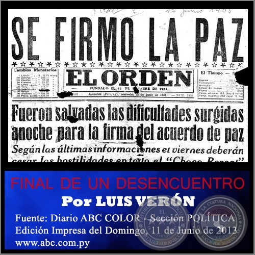 FINAL DE UN DESENCUENTRO - Por LUIS VERÓN - Martes, 11 de Junio de 2013